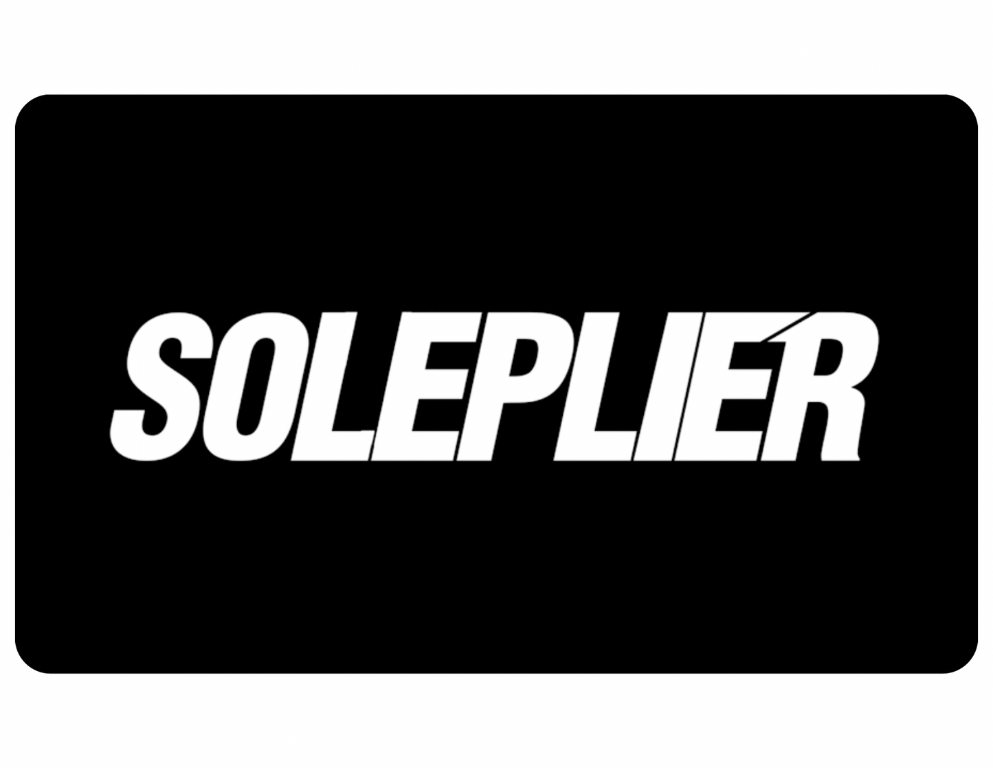 SOLEPLIER Gift Card
