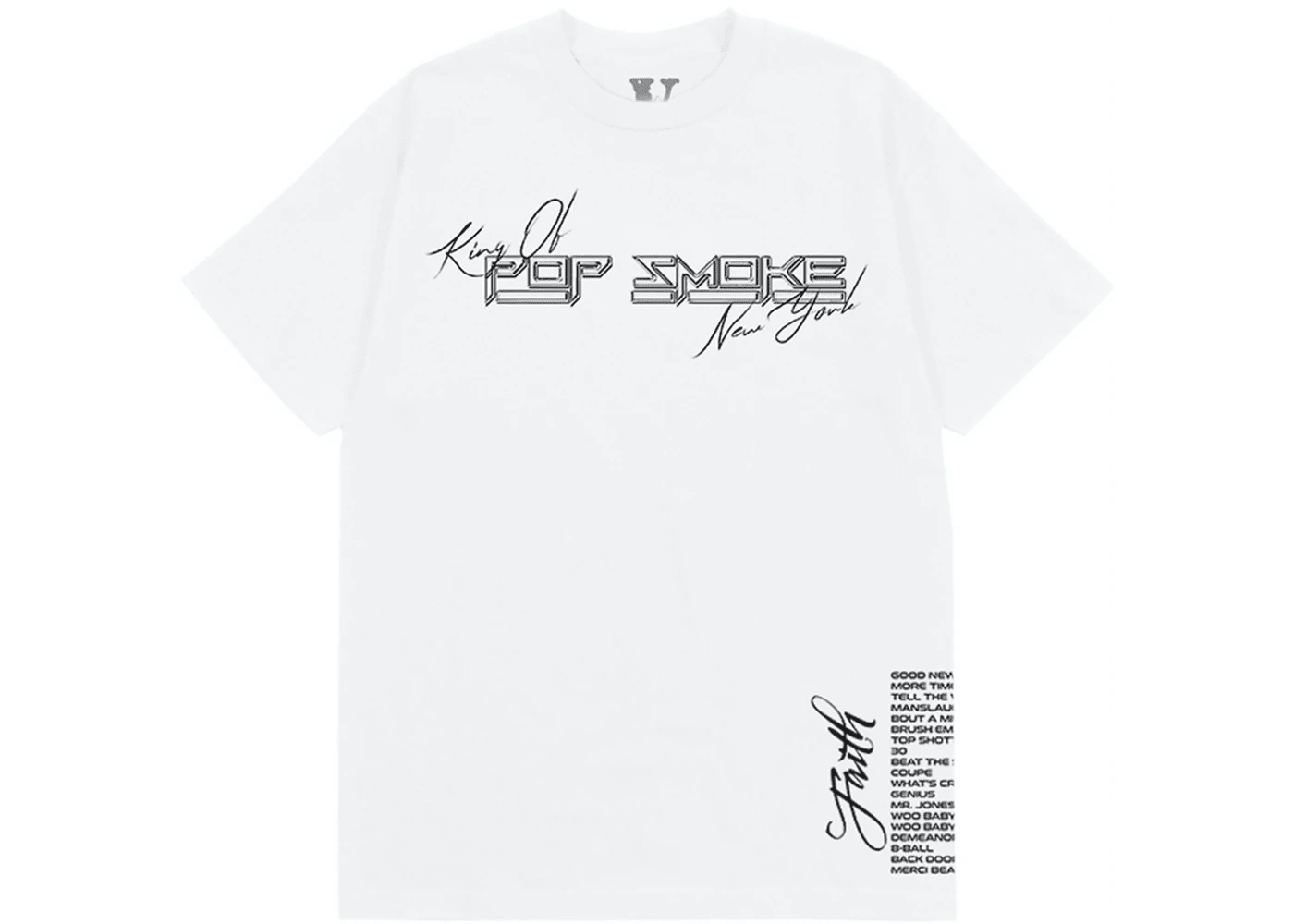 Pop Smoke X Vlone Faith King Of New York T-Shirt White