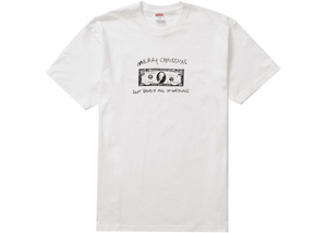 Supreme Spend It Tee White